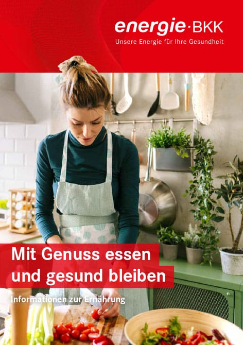 Deckblatt Broschüre Mit Genuss essen und gesund bleiben