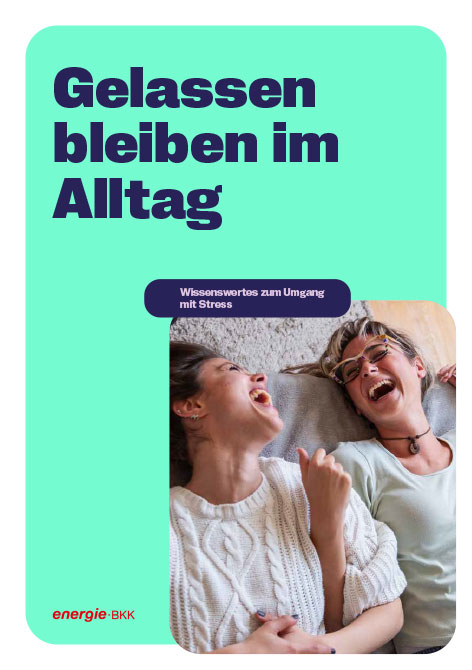 Bild zeigt das Titelbild für die Broschüre Stressbewältigung